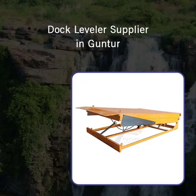 Dock Leveler Supplier in Guntur
